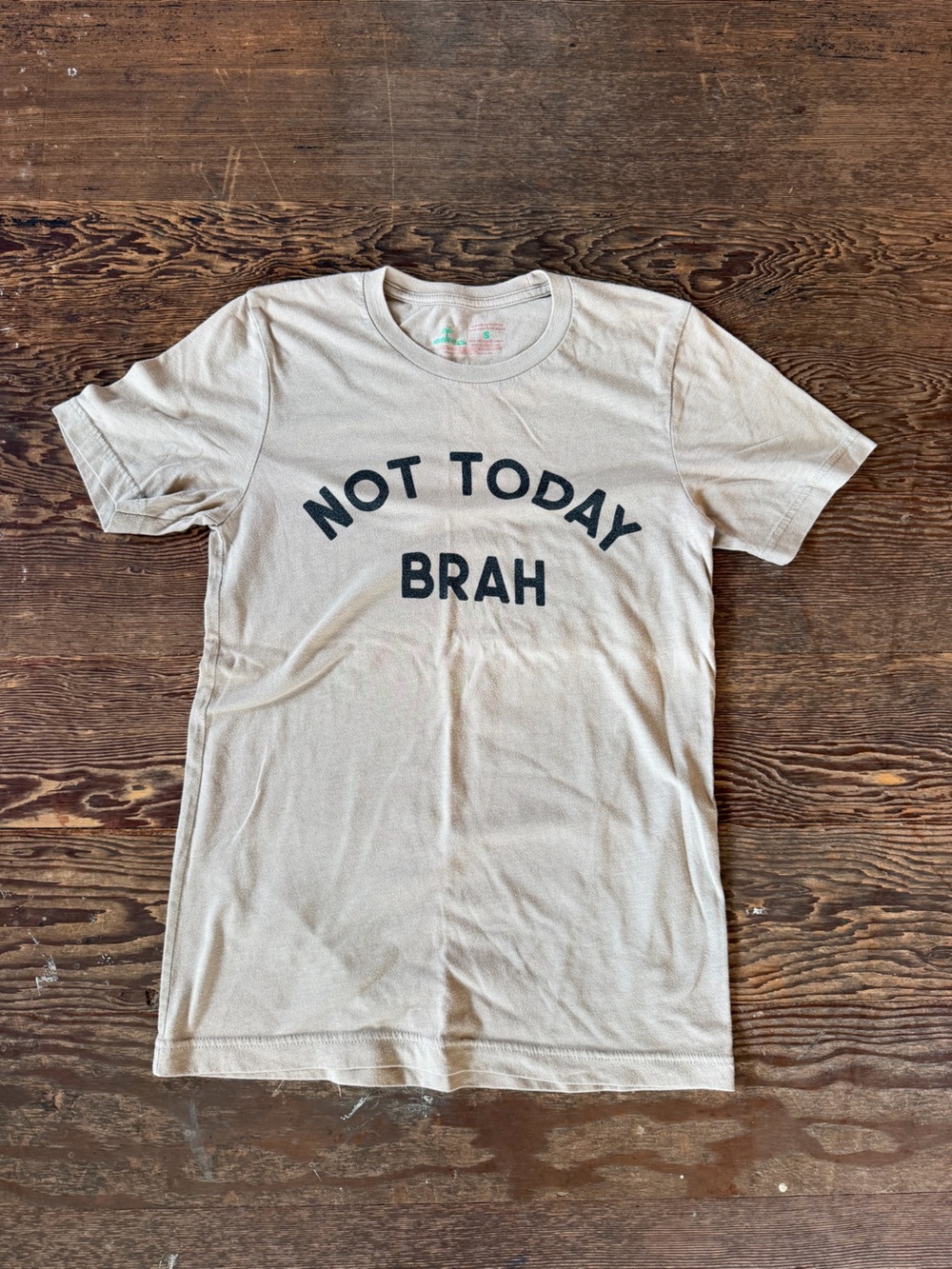 Short Stack Hawai’i Cream Tee with Black 'NOT TODAY BRAH' Graphic